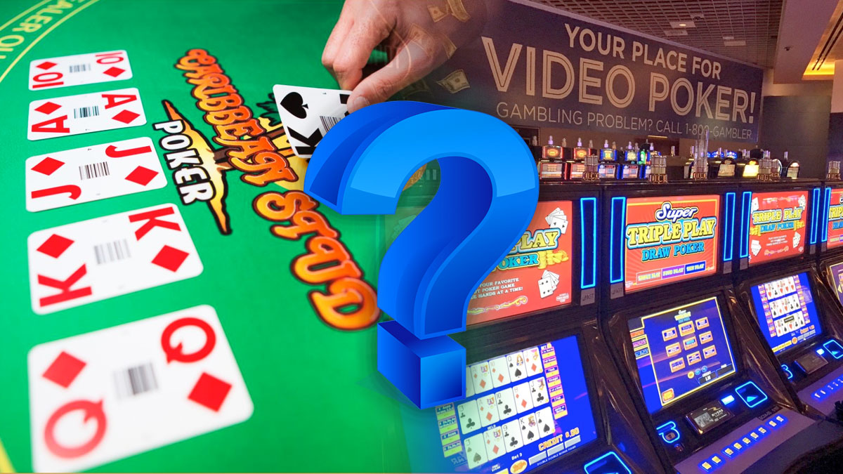 Will You Lose More Money in Video Poker or Caribbean Stud?