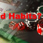 bad-habits-to-avoid-while-online-gambling