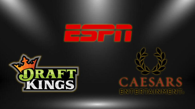 espn-inks-new-partnerships-with-draftkings-and-caesars-entertainment