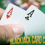 7-reasons-blackjack-players-are-afraid-to-count-cards