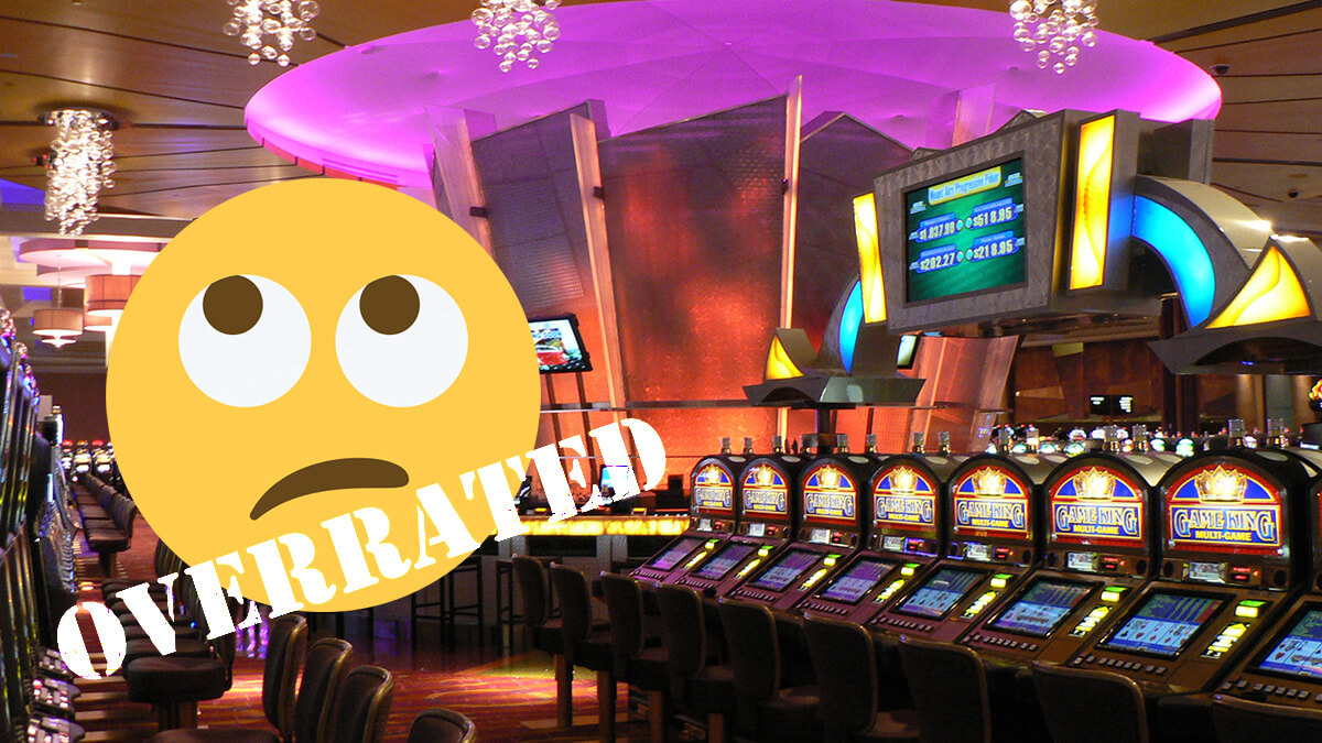 the-7-most-overrated-aspects-of-casinos