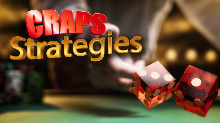 proven-craps-strategies-beginning-gamblers-can-use