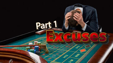 10-excuses-most-losing-gamblers-make-to-justify-poor-results-–-part-i