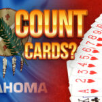 can-you-count-cards-in-oklahoma-casinos?