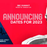 sbc-summit-north-america-confirms-may-dates-for-expanded-2023-edition-in-new-jersey