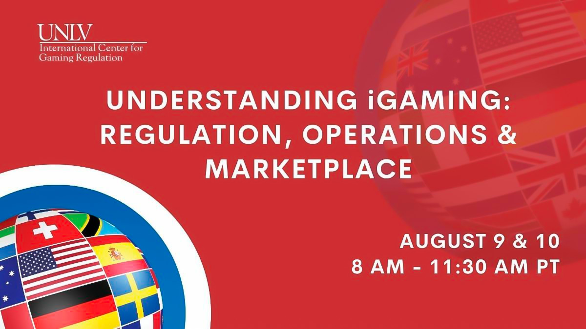  UNLV adds two online seminars in August focused on iGaming regulations, operations, marketplace and internal controls