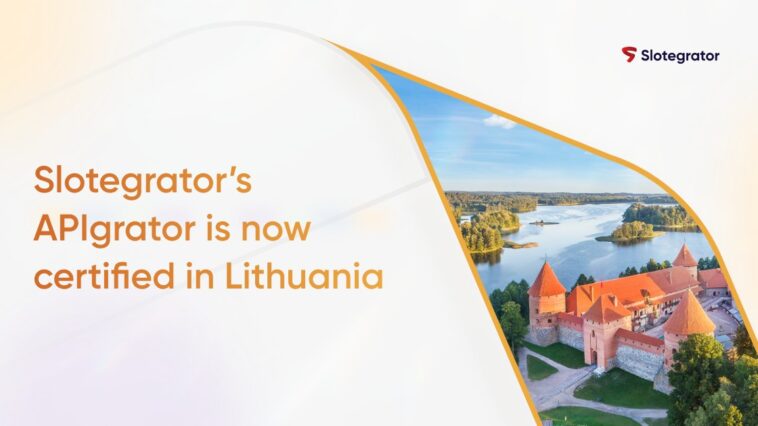 slotegrator’s-game-integration-solution-debuts-in-the-baltic-igaming-market-with-lithuania-certification