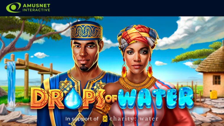amusnet-interactive-launches-first-charity-oriented-slot-drops-of-water