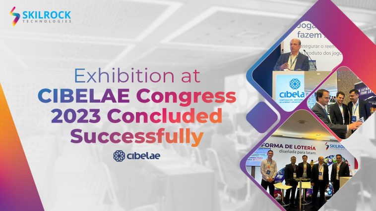 skilrock-exhibited-its-lottery-solutions,-discussed-the-latam-market-at-cibelae-congress-2023